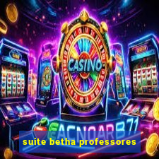 suite betha professores